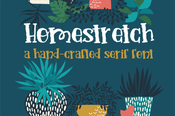 Homestretch: A Charming Serif Font for Business